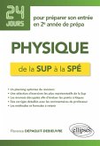 Physique de la Sup à la Spé - 24 jours pour préparer son entrée en 2e année de prépa (eBook, PDF)