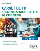 Carnet de TD de sciences industrielles de l'ingénieur (SII) - PSI et MP (eBook, PDF)