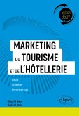 Marketing du tourisme et de l'hôtellerie (eBook, ePUB) Marketing du tourisme et de l'hôtellerie (eBook, ePUB)
