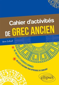Cahier d'activités de grec ancien (eBook, PDF) - Liotard, Yann