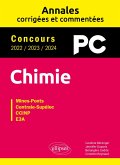 Chimie PC - Annales corrigées et commentées 2022-2023-2024 (eBook, PDF) Chimie PC - Annales corrigées et commentées 2022-2023-2024 (eBook, PDF)