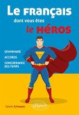 Le français dont vous êtes le héros (eBook, ePUB)