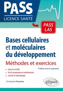 Cover Bases cellulaires et moléculaires du développement - Méthodes et exercices - 4e édition revue et augmentée (eBook, PDF)