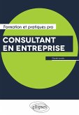 Consultant en entreprise (eBook, ePUB)