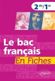 Le bac français en fiches. Seconde. Première (eBook, ePUB)