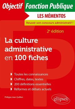 La culture administrative en 100 fiches (eBook, ePUB) - Quillien, Philippe-Jean La culture administrative en 100 fiches (eBook, ePUB) - Quillien, Philippe-Jean