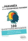 La Paranoïa et la Schizophrénie paranoïde (eBook, ePUB)