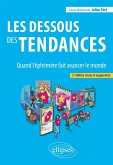 Les dessous des tendances (eBook, ePUB) Les dessous des tendances (eBook, ePUB)