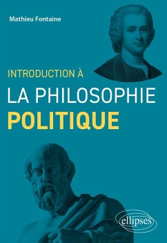 Introduction à la philosophie politique (eBook, ePUB) - Fontaine, Mathieu