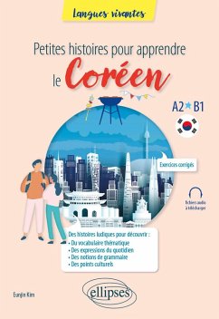 Petites histoires pour apprendre le coréen (eBook, PDF) - Kim, Eunjin