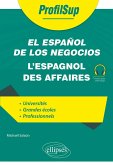 El español de los negocios - L'espagnol des affaires (eBook, PDF) El español de los negocios - L'espagnol des affaires (eBook, PDF)
