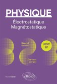 Physique - Licence - BUT - Électrostatique et magnétostatique (eBook, PDF)