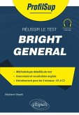 Réussir le Test Bright General (eBook, PDF)
