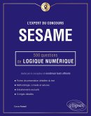 L'Expert du concours SESAME - 500 questions de logique numérique (eBook, ePUB)