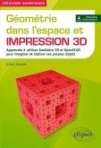 Géométrie dans l'espace et impression 3D (eBook, PDF)