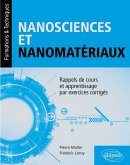 Nanosciences et nanomatériaux - Rappels de cours et apprentissage par exercices corrigés (eBook, PDF)