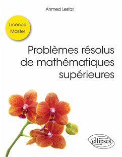 Cover Problèmes résolus de mathématiques supérieures - Licence / Master (eBook, PDF)