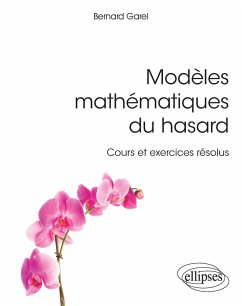 Cover Modèles mathématiques du hasard - cours et exercices résolus (eBook, PDF)