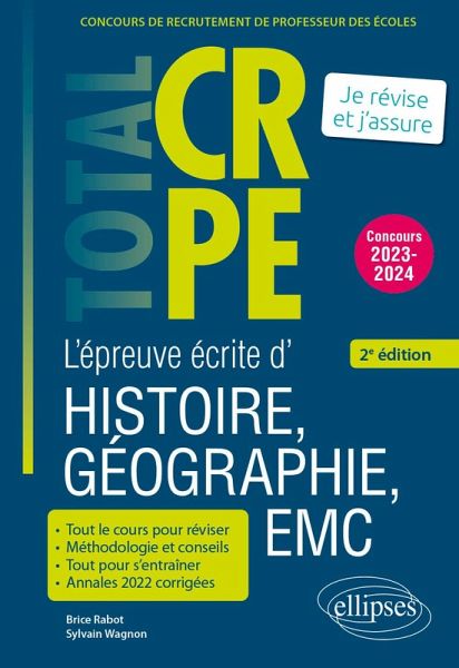 Réussir l'épreuve écrite d'histoire, géographie, enseignement moral et civique - CRPE - Concours 2023-2024 - 2e édition (eBook, PDF)