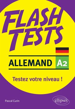 Allemand. Flash Tests. A2. Testez votre niveau d'allemand ! (eBook, PDF) - Curin, Pascal