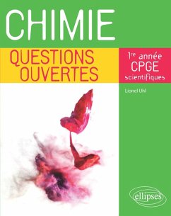 Chimie - Questions ouvertes - 1re année de CPGE scientifiques (eBook, PDF) - Uhl, Lionel