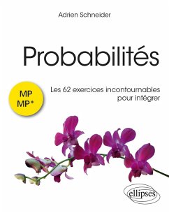Cover Probabilités : les 62 exercices incontournables pour intégrer - MP/MP* (eBook, PDF)