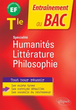 Spécialité Humanités, Littérature et Philosophie - Terminale (eBook, ePUB) - Augereau, Claire; Abattu, Estelle; Cardot, Charles-Edouard; Hardt, Max; Merle, Simon; Puymoyen, Vincent; Collectif Spécialité Humanités, Littérature et Philosophie - Terminale (eBook, ePUB) - Augereau, Claire; Abattu, Estelle; Cardot, Charles-Edouard; Hardt, Max; Merle, Simon; Puymoyen, Vincent; Collectif