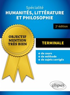 Spécialité Humanités, Littérature et Philosophie. Terminale. (eBook, ePUB) - Leroy, Christine; Pinel, Elodie Spécialité Humanités, Littérature et Philosophie. Terminale. (eBook, ePUB) - Leroy, Christine; Pinel, Elodie