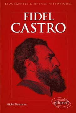 Fidel Castro (eBook, PDF) - Naumann, Michel