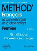Français. Le commentaire et la dissertation. Première. (eBook, ePUB) Français. Le commentaire et la dissertation. Première. (eBook, ePUB)