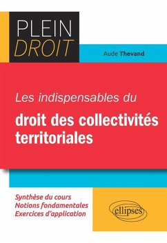 Les indispensables du Droit des collectivités territoriales (eBook, PDF) - Thevand