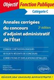 Annales corrigées du concours d'adjoint administratif de l'État - 2e édition (eBook, PDF) Annales corrigées du concours d'adjoint administratif de l'État - 2e édition (eBook, PDF)