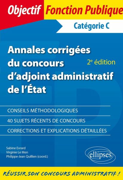 Annales corrigées du concours d'adjoint administratif de l'État - 2e édition (eBook, PDF)