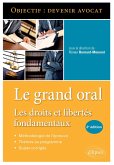 Le Grand Oral. Les droits et libertés fondamentaux - 2e édition (eBook, ePUB)