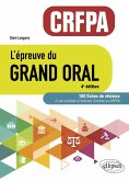 L'épreuve du Grand Oral - CRFPA. 102 fiches de révision (eBook, PDF)