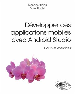 Cover Développer des applications mobiles avec Android Studio - Cours et exercices (eBook, PDF)