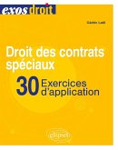 Droit des contrats spéciaux. 30 exercices d'application (eBook, ePUB)