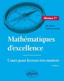 Mathématiques d'excellence - Niveau Première (eBook, PDF)