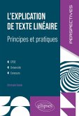 L'explication de texte linéaire (eBook, PDF) L'explication de texte linéaire (eBook, PDF)