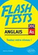 Anglais. Flash Tests. A1. Testez votre... - Bild 1
