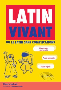 Cover Latin vivant ou le latin sans complications (eBook, ePUB)