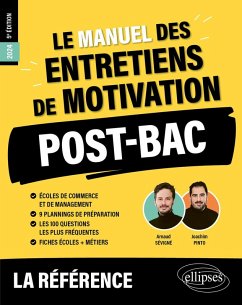 Le Manuel des entretiens de motivation « POST-BAC » - Concours aux écoles de commerce (eBook, PDF) - Pinto, Joachim; Sévigné, Arnaud Le Manuel des entretiens de motivation « POST-BAC » - Concours aux écoles de commerce (eBook, PDF) - Pinto, Joachim; Sévigné, Arnaud