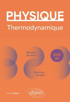 Physique - Licence - BUT - Thermodynamique (eBook, PDF) - Clavier, Pascal