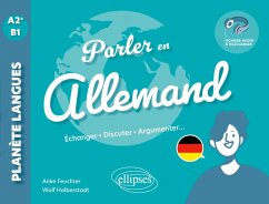 Parler en allemand A2+-B1 (eBook, PDF) - Feuchter, Anke; Halberstadt, Wolf