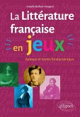 La littérature française en jeux (eBook, PDF)