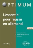 L'essentiel pour réussir en allemand - 3e édition (eBook, PDF)