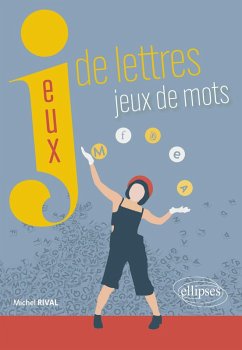 Jeux de lettres, jeux de mots (eBook, PDF) - Rival, Michel