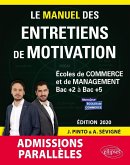 Le Manuel des entretiens de motivation « Admissions Parallèles » - Concours aux écoles de commerce - Édition 2020 (eBook, PDF)