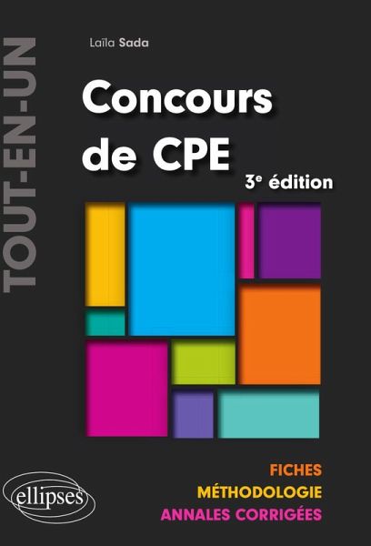 Concours CPE Tout-en-un - Fiches, Méthodologie, Annales corrigées - 3e édition (eBook, ePUB)