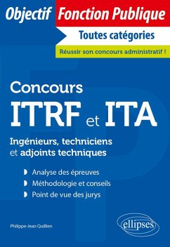 Concours ITRF et ITA (eBook, PDF) - Quillien, Philippe-Jean Concours ITRF et ITA (eBook, PDF) - Quillien, Philippe-Jean